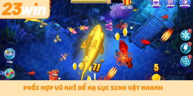 Phối hợp vũ khí để hạ gục sinh vật nhanh